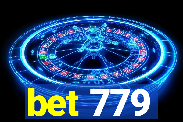 bet 779